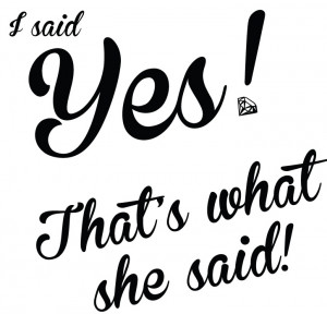 ... Party Custom Order, 11 Tanks, I Said Yes, That’s What She Said