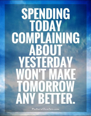 Complaining Quotes