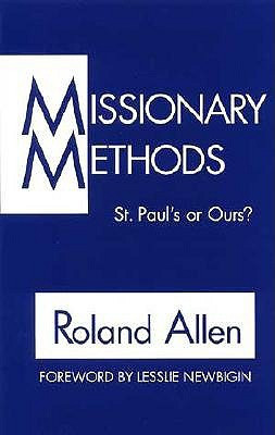 Start by marking “Missionary Methods: St. Paul's or Our's?” as ...