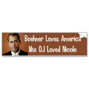 Boehner Loves America Bumper Stickers