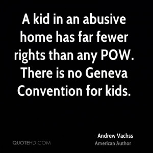 ... far fewer rights than any POW. There is no Geneva Convention for kids
