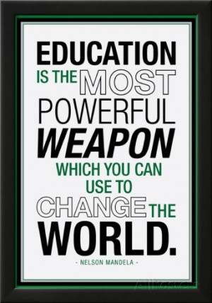 Education Nelson Mandela Quote Lamina Framed Poster