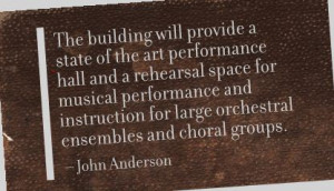 ... building will Provide a state of the Art Performance hall ~ Art Quote