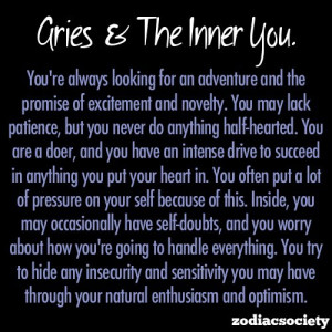 ... know how people don’t believe in zodiac signs . I’m 100% Aries
