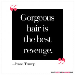 hair revenge #quote #quotes #positive #positivity #humor #funny #life
