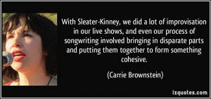 ... disparate parts and putting them together to form something cohesive