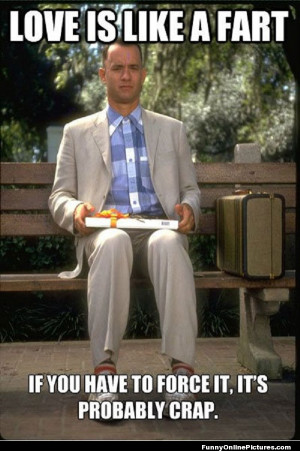 Funny fart joke image with Tom Hanks from Forest Gump.