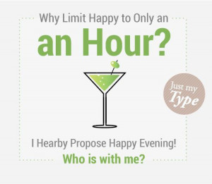 Why Limit Happy Hour? #design #typography #drinks #sayings #quotes
