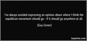 More Guy Green Quotes
