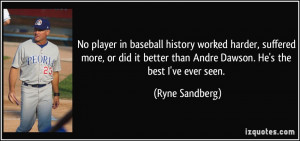 No player in baseball history worked harder, suffered more, or did it ...