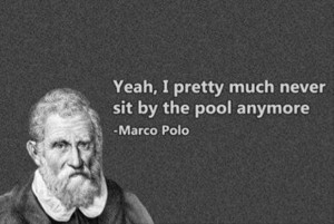 marco polo funny quotes