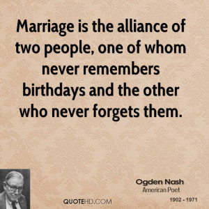 Ogden Nash Marriage Quotes