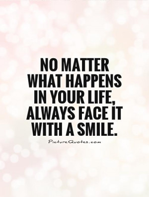 No Matter What Happens Quotes