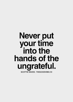 Ungrateful Quotes