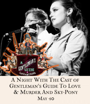 Night With The Cast of Gentleman’s Guide To Love & Murder And Sky ...