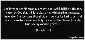More Joseph Hall Quotes