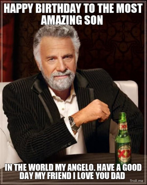HAPPY BIRTHDAY TO THE MOST AMAZING SON, IN THE WORLD MY ANGELO. HAVE A ...