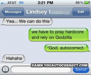 funny auto-correct texts - OH MY GODZILLA: The 10 Funniest ...