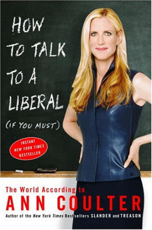Conservative Author and Fox Correspondent Ann Coulter