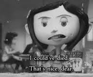 coraline quotes - Google Search