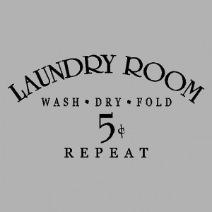 Laundry Room..... Laundry Room Wall Quotes Words Sayings Removable ...