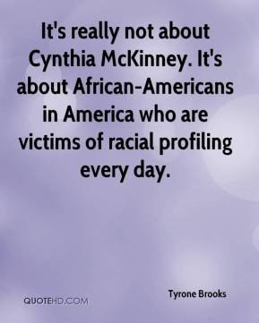 It's really not about Cynthia McKinney. It's about African-Americans ...
