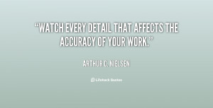 Watch every detail that affects the accuracy of your work.