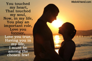 you touched my heart that touched my soul now in my life you play an ...