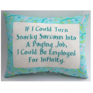 ... Quote, Pink Aqua And Green Pillow, Snarky Sarcasm Quote. $25.00, via