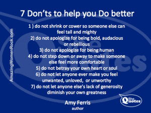 Don’t be your own worst enemy. Do what Amy Ferris says.
