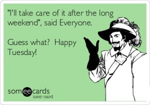bank-holiday-weekend-quotes-tuesday