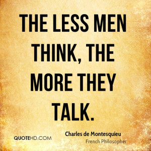 Charles de Montesquieu Men Quotes
