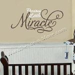PRECIOUS LITTLE MIRACLE Nursery Wall Quote