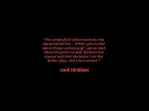 golf #quotes #nicklaus #jacknicklaus #goldenbear