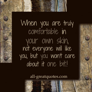 You'll just not give a damn!