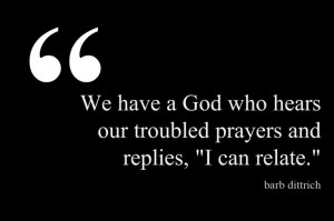 god hears your everyday prayer