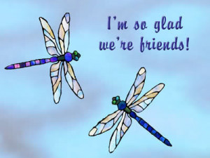 DRAGONFLIES photo Im_So_Glad_Were_Friends_Dragonflies.jpg