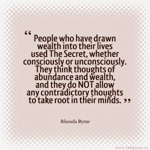 The Secret By Rhonda Byrne Quotes