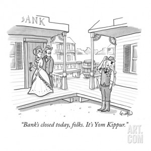 ... 39 s closed today folks It 39 s Yom Kippur quot New Yorker Cartoon