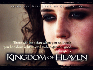 Quote to Remember: KINGDOM OF HEAVEN [