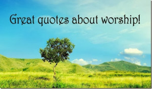 quotes-worship