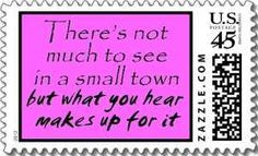 ... =238222133794334761 #funny #stamps small towns quotes, funny quotes