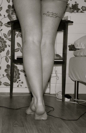 quote tattoo – nice location on back ofthigh #tattoos #ink #location ...