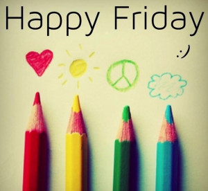 Happy Friday quotes quote colorful friday days of the week friday ...