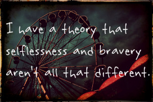 Divergent Ferris Wheel Quotes I loved this quote from