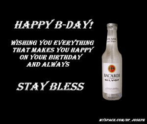 Happy Birthday Alcohol Quotes Happy b-day!