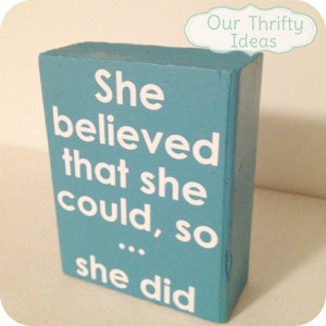 Our Thrifty Ideas: DIY Inspirational Quote