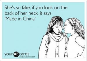 She's so fake, if you look on the back of her neck, it says 