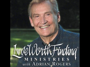 Listen To Adrian Rogers and other Christian podcasts at http://www ...