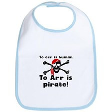 To Arr Is Pirate Bib for